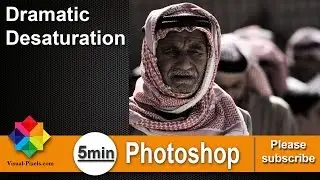 Photoshop Tutorial: How to create a Dramatic Desaturation Effect