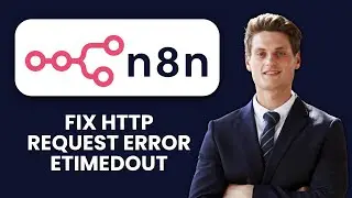 How to Fix n8n HTTP Request Error ETIMEDOUT ⏱️ Increase Timeout & Configure Retries