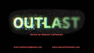 Outlast Official Soundtrack _ 21 Male Ward Chase
