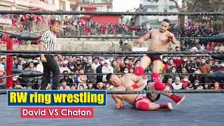 RW ring wrestling Kathmandu, Nepal ।। DAVID VS CHATAN ।।