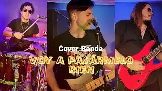 VOY A PASÁRMELO BIEN ( Cover Banda by Los Toches ) Tributo a Hombres G