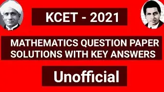||KCET - 2021||Maths key with solutions||