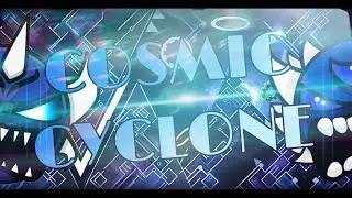 COSMIC CYCLONE | 100% | BY APTEAM | (EXTREME DEMON) | #geometrydash #extremedemons  #top1gd
