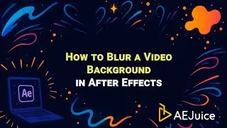 How to Blur a Video Background in After Effects – AEJuice Tutorials