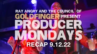 Producer Mondays | Recap 9.12.22 at Nublu NYC feat. Malik Yoba, Kendra Foster, Maurice Brown & more