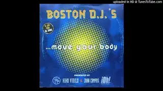 boston djs  move your body[1]