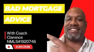 Bad Mortgage Advice You Should Avoid
