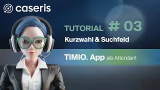 Tutorial #03 Kurzwahl Suchfeld