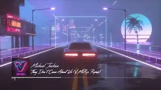Michael Jackson - They Don’t Care About Us (V.MoRzz Remix)