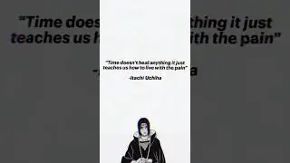 itachi uchiha quotes #quotes #dailyquotes #naruto #itachiedit #itachi #anime #animation #itachiedit