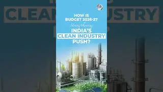 Union Budget 2026&ndash;27 advances Carbon Capture, Utilisation and Storage (CCUS) as key climate solution