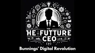 Bunnings' Digital Revolution - Solving the $2B DIY Problem