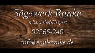 S&auml;gewerk Ranke -  der etwas andere Imagefilm