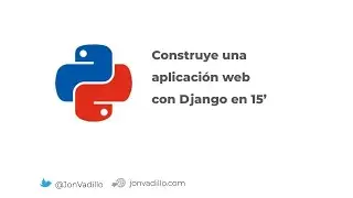 Construye una aplicaci&oacute;n web en Django en 15 minutos