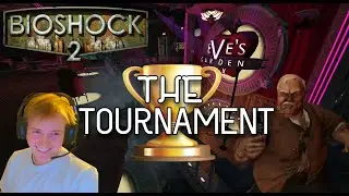 The Bioshock 2 Tournament! (Online Multiplayer) (Buck Only) (PC)