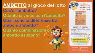 📣 Gioco del lotto - Che cosa &egrave; L'AMBETTO?