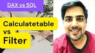 Calculatetable vs filter dax secrets - 17 (Power BI Training)
