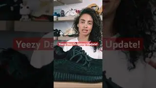 YEEZY DAY SHIPPING UPDATE: are you still waiting? #yeezy #yeezyday #sneakers