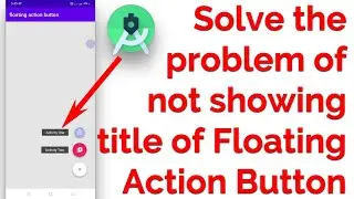 Solve problem of not showing title of Floating Action Button