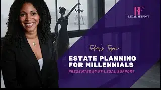 Estate planning for millennials&hellip;.the #paralegal roadmap.