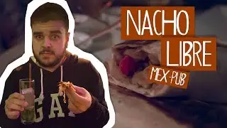 NACHO LIBRE | MOJITO EM DOBRO | FORÇA DE NACHOS