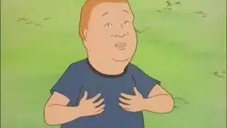 King of the Hill - Bobby Hill, what are you talking about