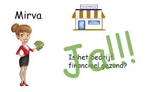 Financi&euml;le ratio's uitgelegd met Mirva.