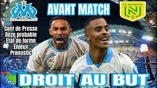 AVANT MATCH OM NANTES DROIT AU BUT