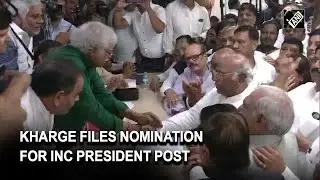Congress President Poll: Mallikarjun Kharge files nomination