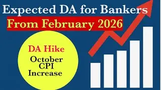Expected DA for Bankers From February 2026