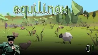 Let's Try: Equilinox - 01 - Low-poly environmental sim! (Gameplay)