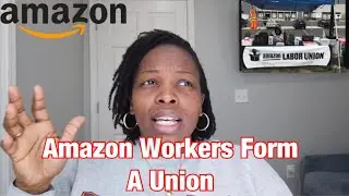 Amazon Workers Form A Union | How Does This Effect Gig Workers?