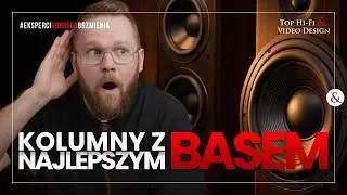Kolumny głośnikowe z najlepszym BASEM