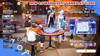 Honkai Star Rail : Cosmicon, Roll On! : New 4.0 Main Event Gameplay Guide