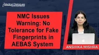 NMC Issues Warning: No Tolerance for Fake Fingerprints in AEBAS System