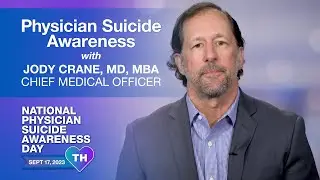 National Physician Suicide Awareness Day 2023 | Dr. Jody Crane