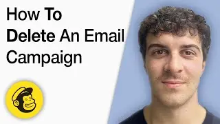 How to Delete a Mailchimp Email Campaign [2025 Full Guide]
