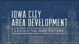 Iowa City Area Development (ICAD) Group Annual Meeting - 2021