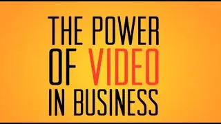 Video Drives Business Growth