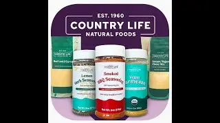 Country Life Natural Foods Presents 