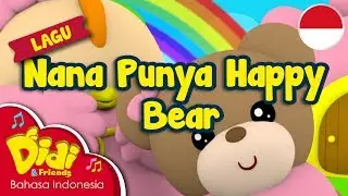 Lagu Anak-Anak Indonesia | Didi & Friends | Nana Punya Happy Bear