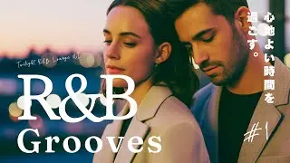 R&B #001 | Chill Night R&B / Relax / Cozy / 作業用BGM / 洋楽  / 夕方 / 夜