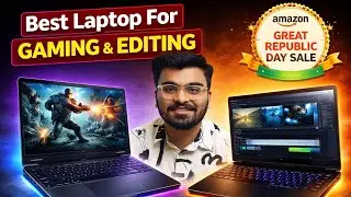 Best Laptop For Gaming And Editing - Amazon Great Republic Day Sale 2026 Laptops! #kushalaroratech