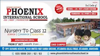 Phoenix International School | New CBSE School #school #cbse #admission