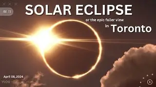 Solar Eclipse - Toronto, Ontario, Canada - April 08, 2024