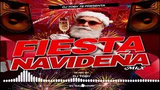 Fiesta Navide&ntilde;a Mix By Dj Toby 503 El Salvador
