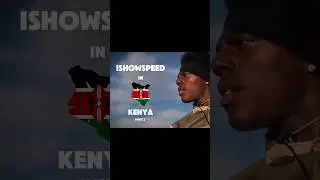 Ishowspeed in Kenya🇰🇪😍 #ishowspeed #speed #edit #live #Kenya #trending #viral #fyp #shorts