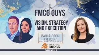 20. Paola Pocci, President at Imperial Brands: Vision, Strategy and Execution