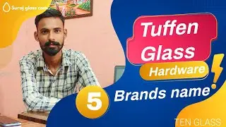 Tuffen Glass hardware brand Name ll Suraj Dhlour ll Suraj glass co ll Ambala city