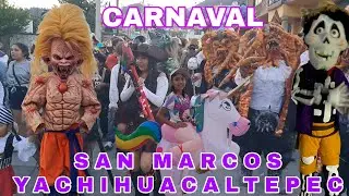 CARNAVAL SAN MARCOS YACHIHUACALTEPEC